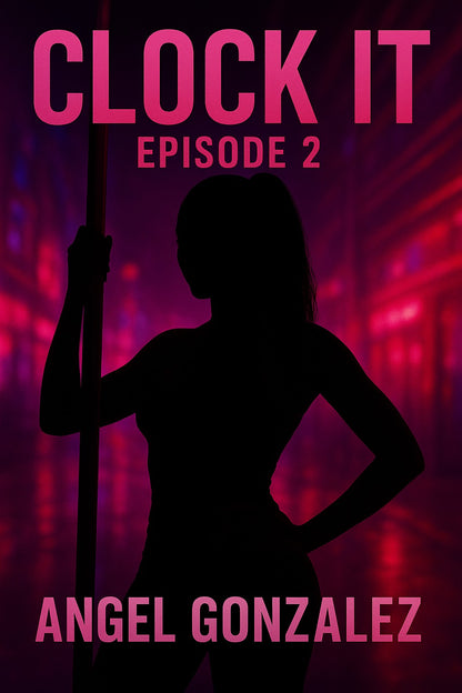 Clock It: Bookisode 2 (Paperback) – When Love Turns Deadly & Loyalty Is Tested, Urban Fiction by Angel Thee Author