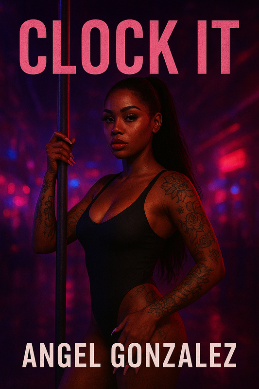 Clock It: Bookisode 1 – Urban Fiction E-Book by Angel Thee Author (Angel Gonzalez)